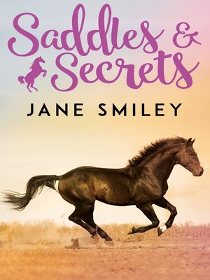 cover image of Saddles and Secrets